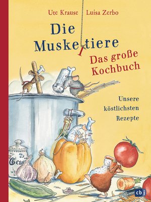 cover image of Die Muskeltiere--Das große Kochbuch